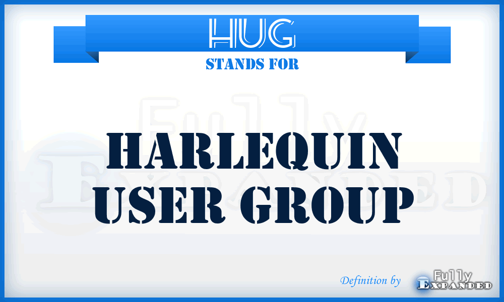 HUG - Harlequin User Group