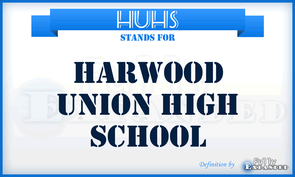 HUHS - Harwood Union High School