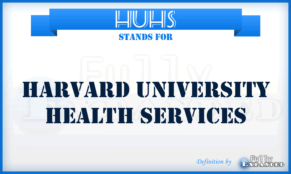 HUHS - Harvard University Health Services