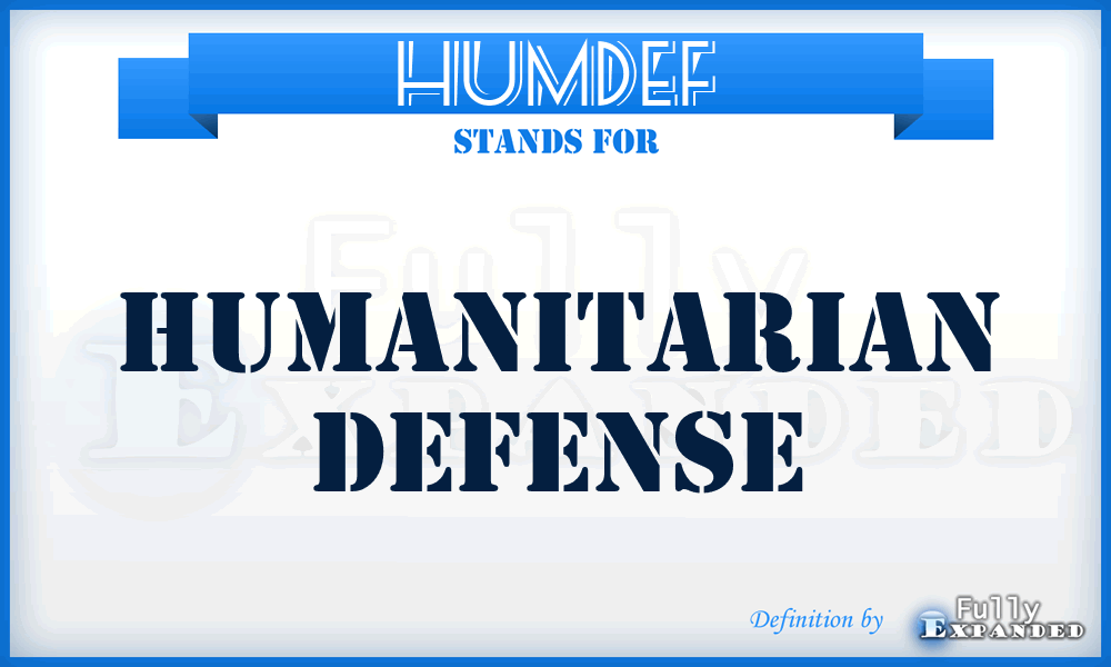 HUMDEF - Humanitarian Defense