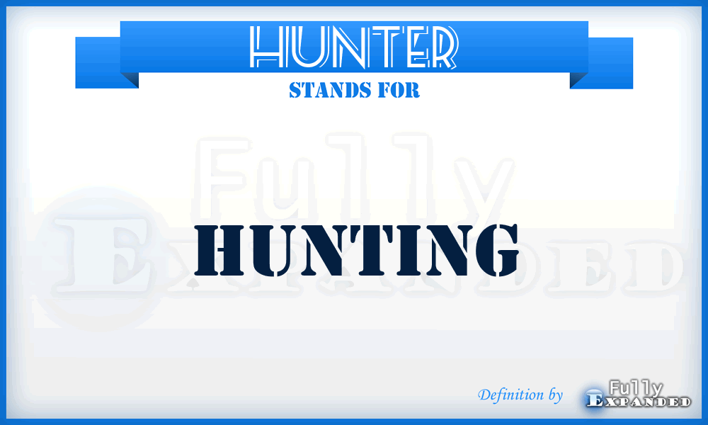 HUNTER - Hunting
