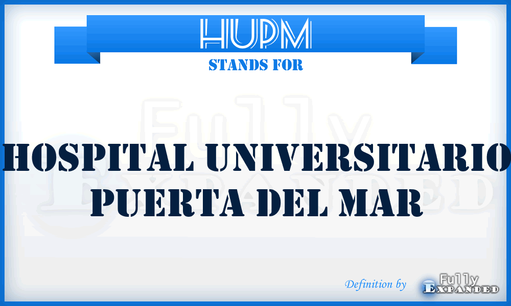 HUPM - Hospital Universitario Puerta del Mar