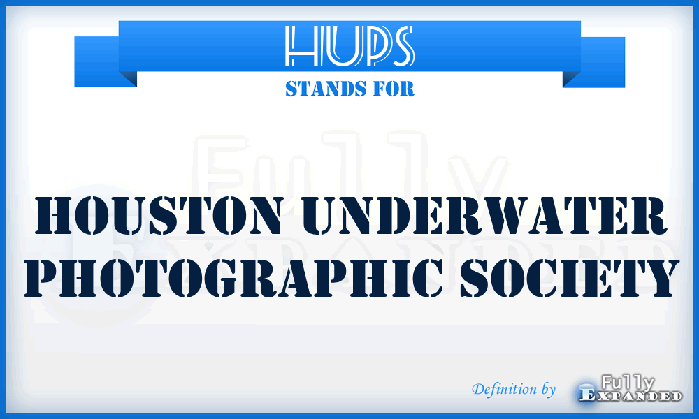 HUPS - Houston Underwater Photographic Society