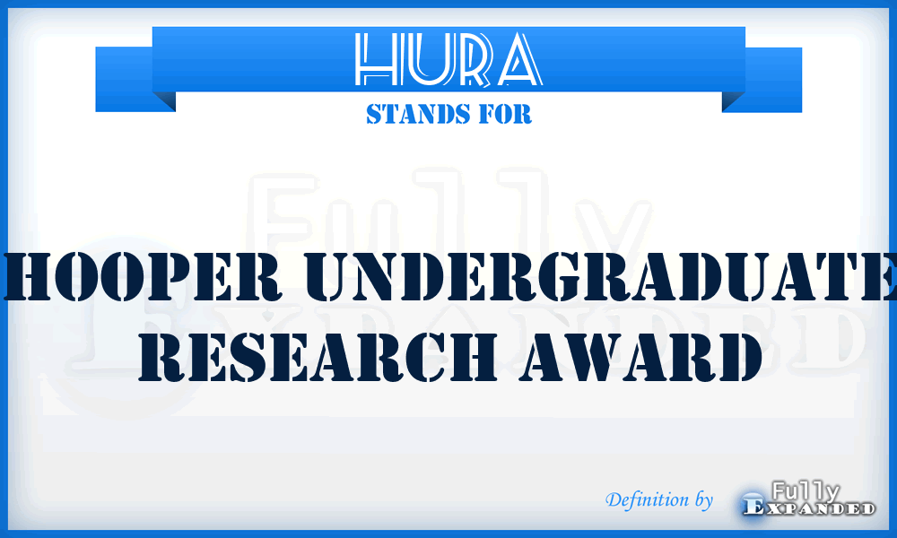 HURA - Hooper Undergraduate Research Award