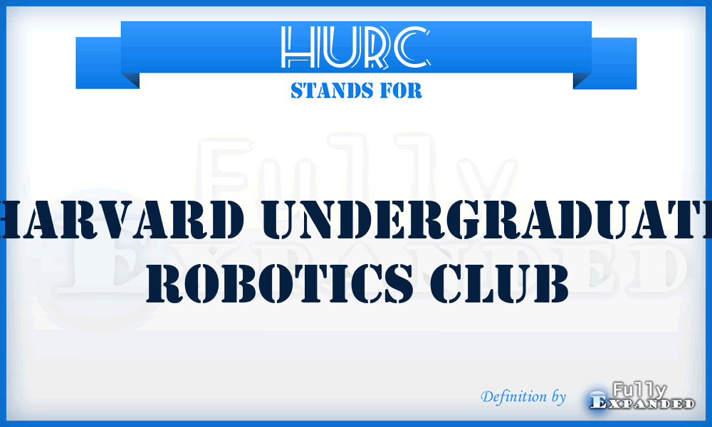 HURC - Harvard Undergraduate Robotics Club