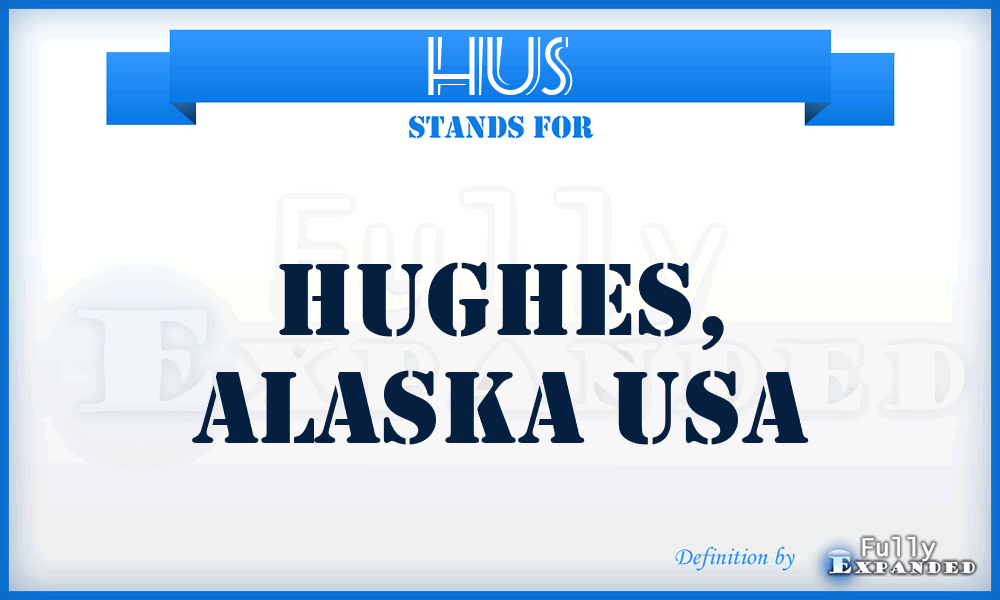 HUS - Hughes, Alaska USA