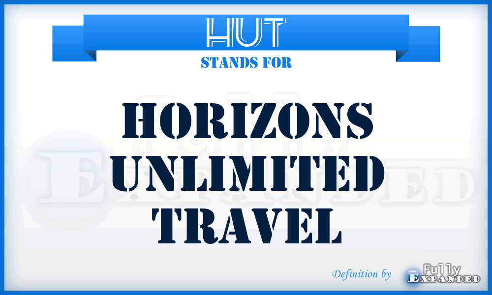 HUT - Horizons Unlimited Travel