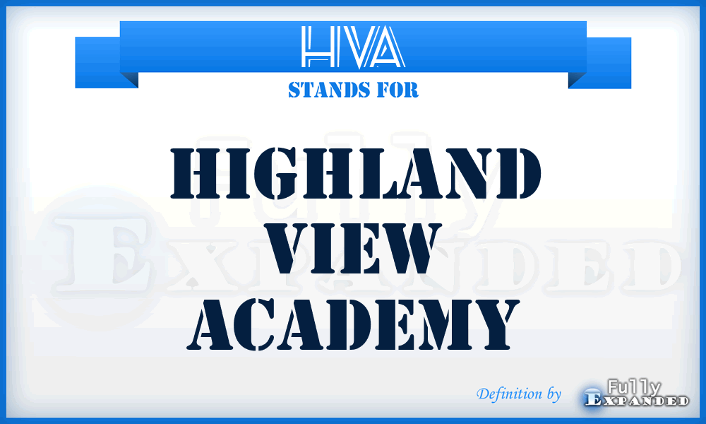 HVA - Highland View Academy