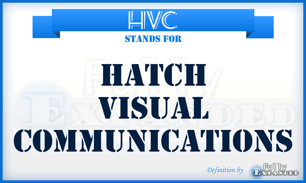 HVC - Hatch Visual Communications