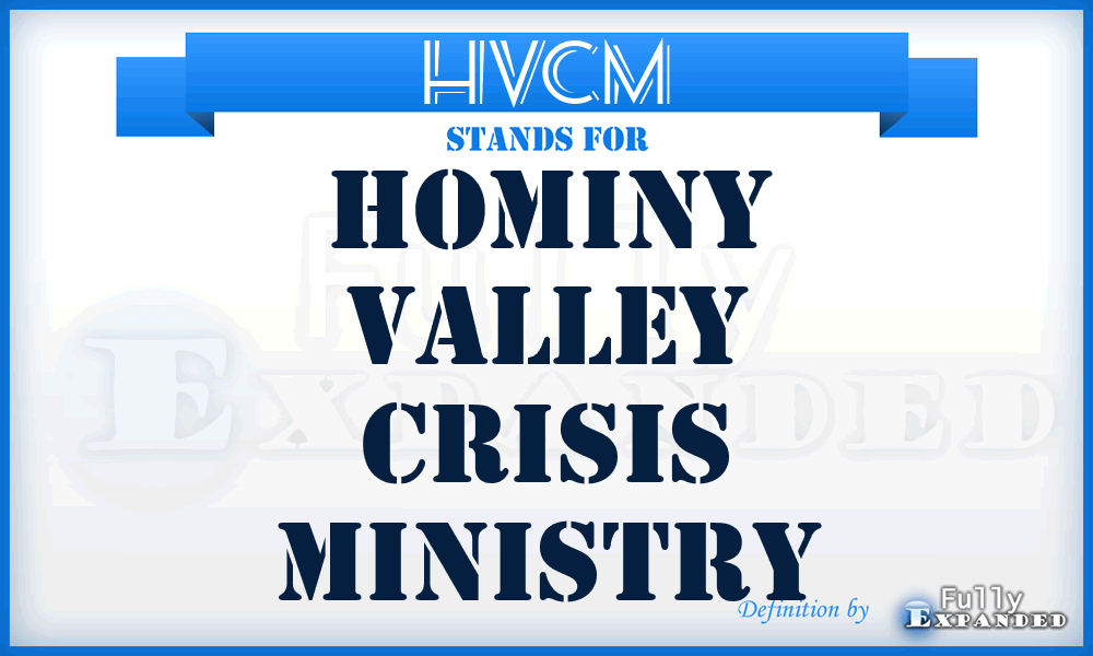 HVCM - Hominy Valley Crisis Ministry