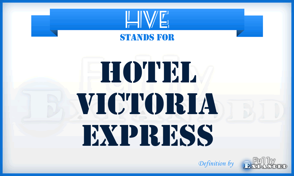 HVE - Hotel Victoria Express