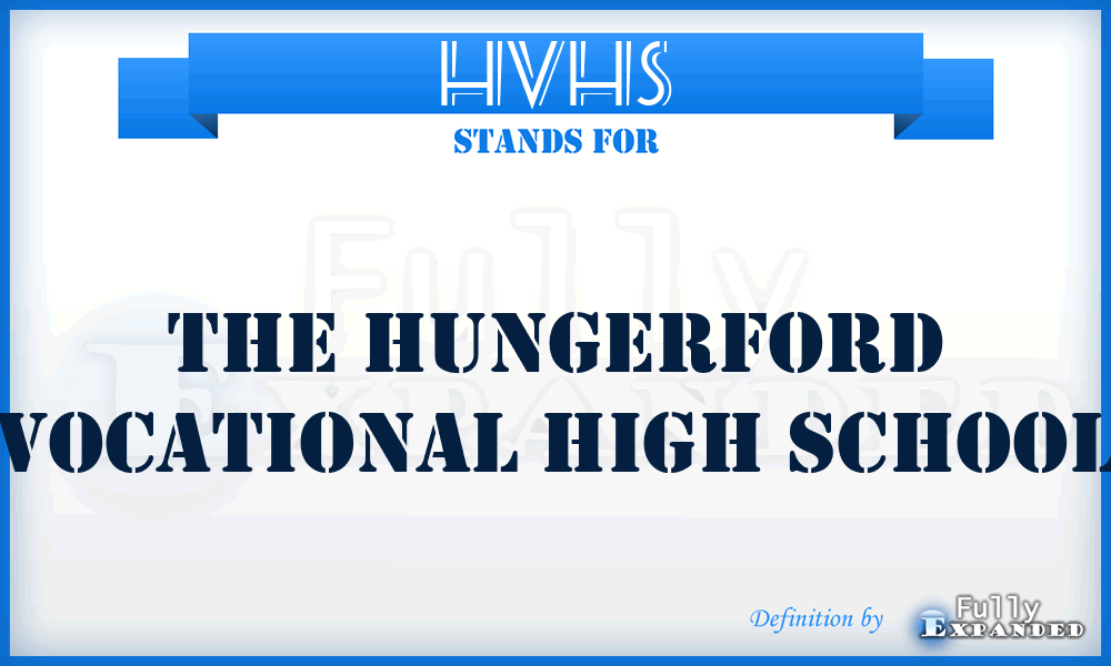 HVHS - The Hungerford Vocational High School