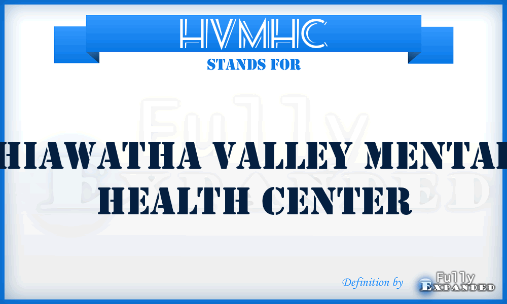 HVMHC - Hiawatha Valley Mental Health Center