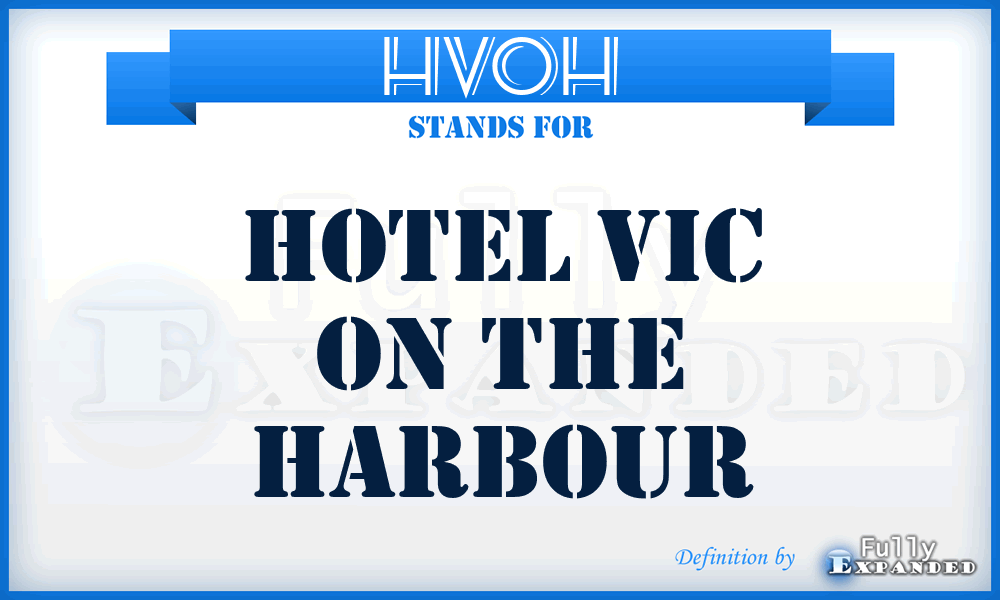 HVOH - Hotel Vic On the Harbour
