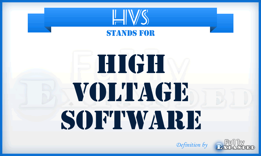 HVS - High Voltage Software