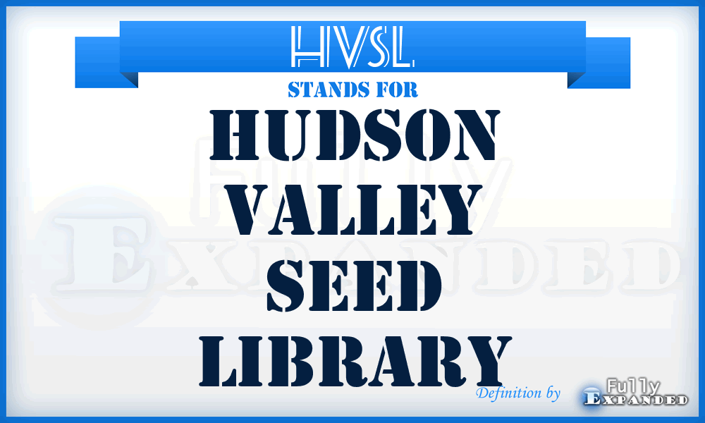 HVSL - Hudson Valley Seed Library