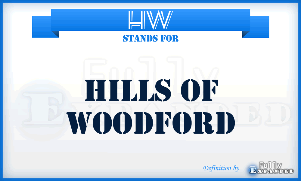 HW - Hills of Woodford