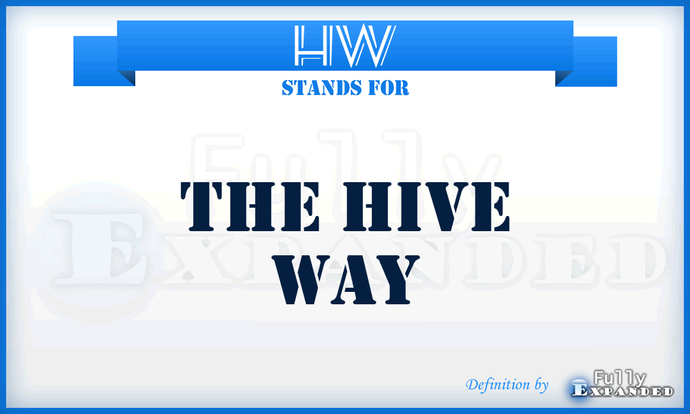 HW - The Hive Way