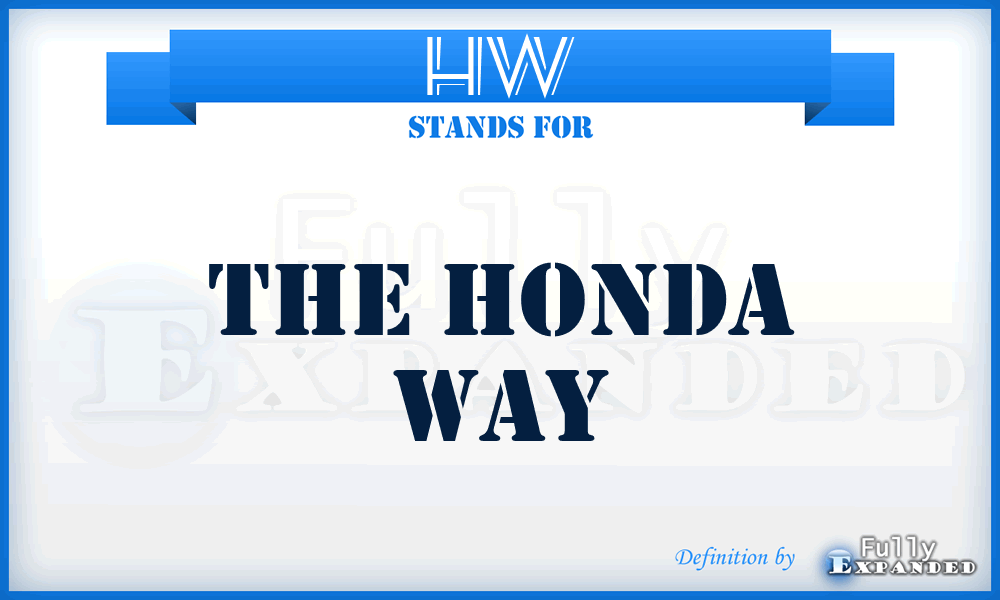 HW - The Honda Way