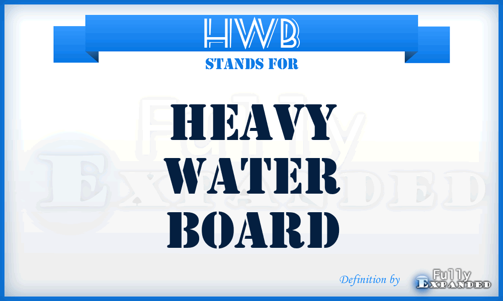 HWB - Heavy Water Board