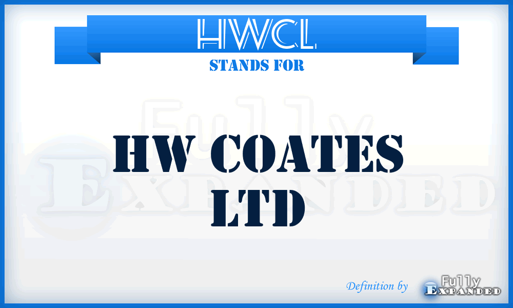 HWCL - HW Coates Ltd