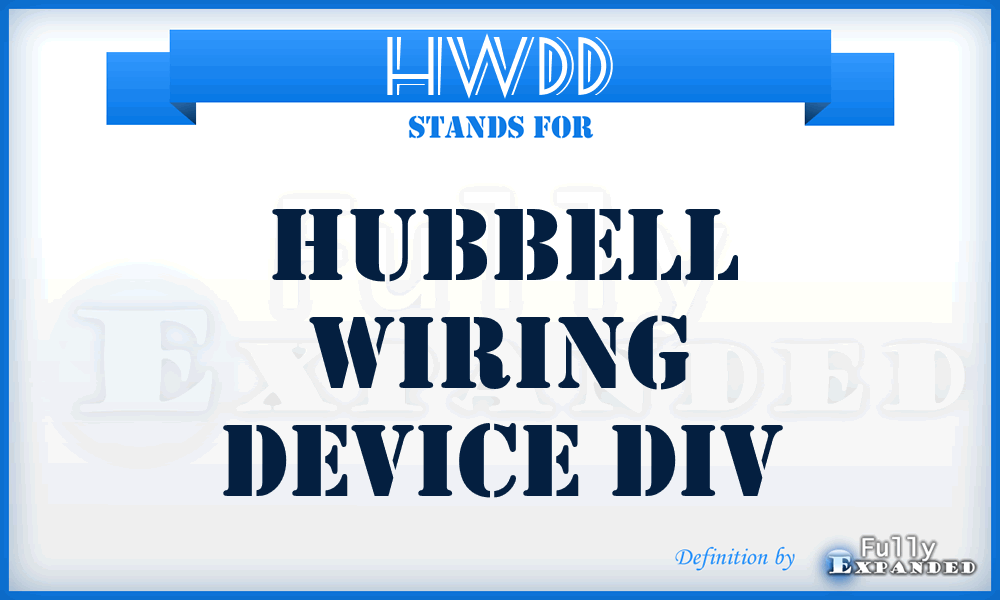 HWDD - Hubbell Wiring Device Div