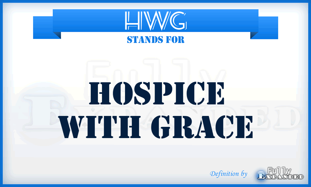 HWG - Hospice With Grace