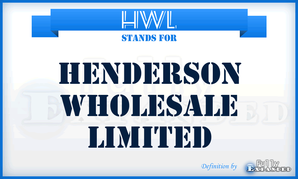 HWL - Henderson Wholesale Limited