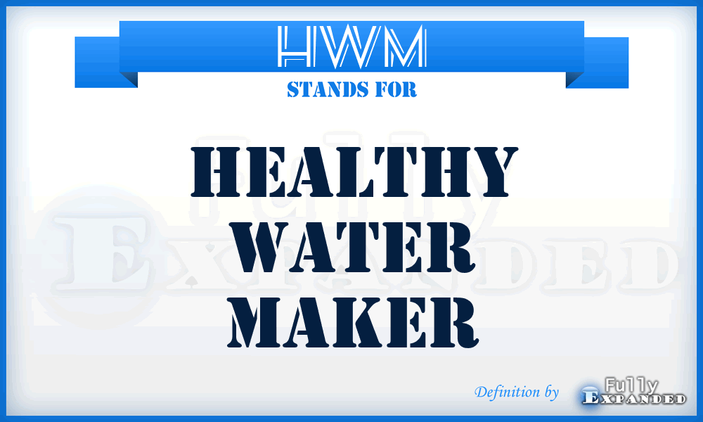 HWM - Healthy Water Maker
