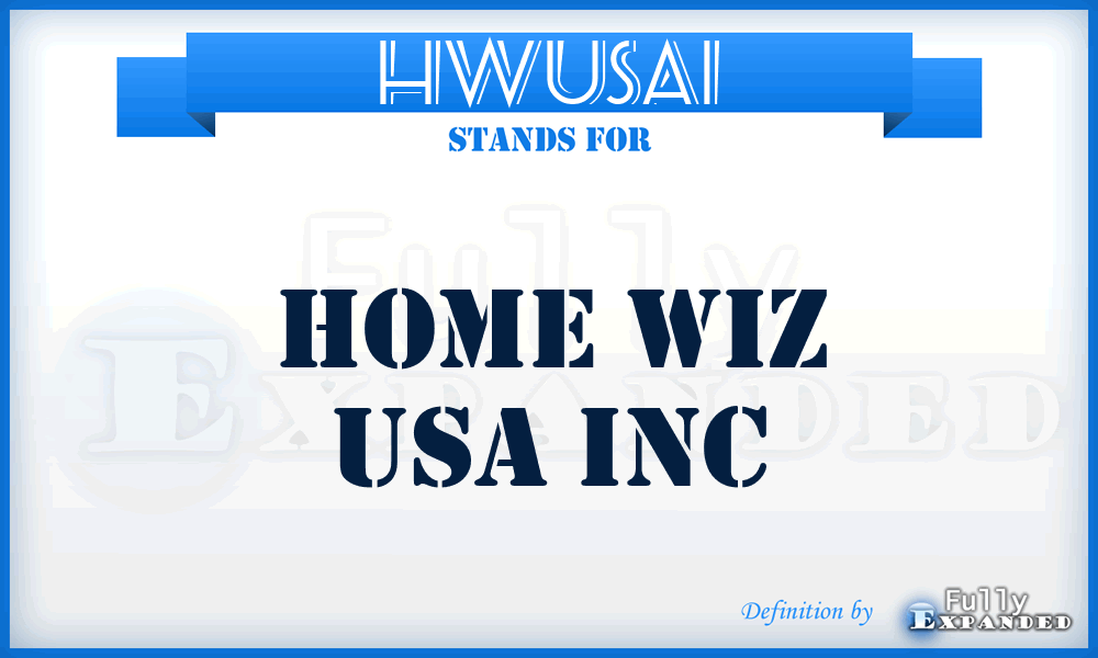 HWUSAI - Home Wiz USA Inc