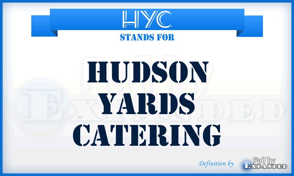 HYC - Hudson Yards Catering