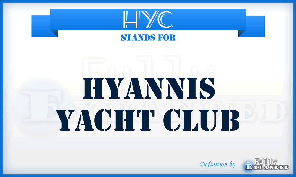 HYC - Hyannis Yacht Club