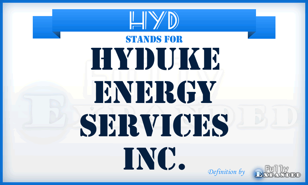 HYD - Hyduke Energy Services Inc.