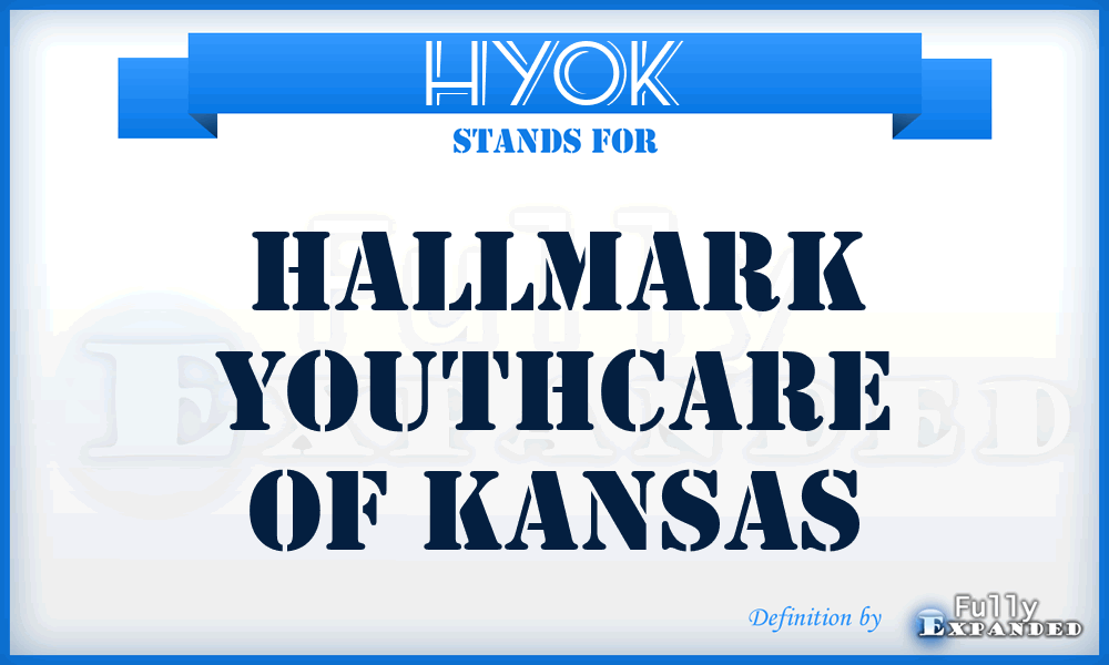 HYOK - Hallmark Youthcare Of Kansas