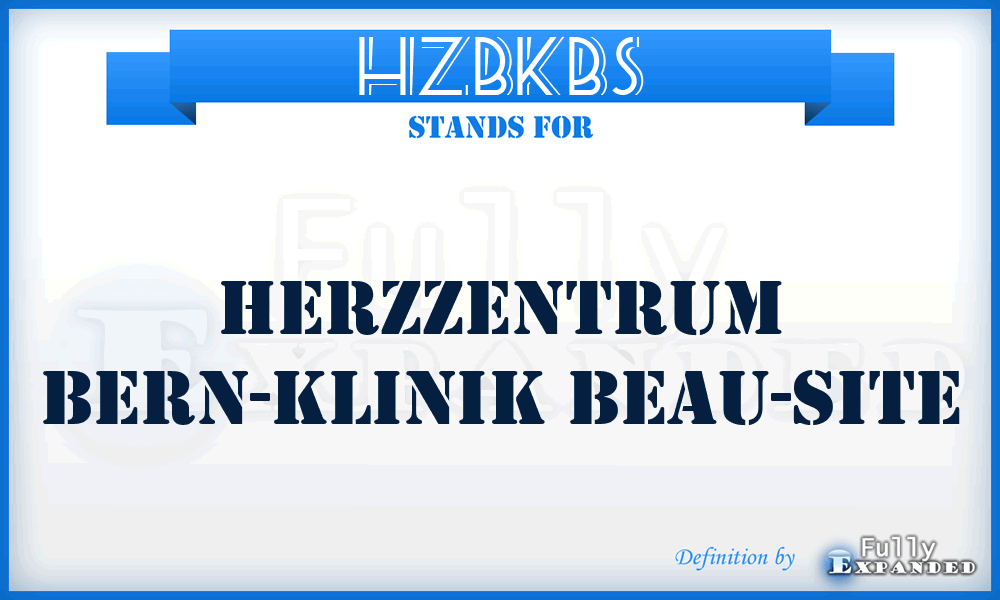 HZBKBS - HerzZentrum Bern-Klinik Beau-Site