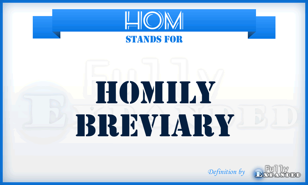 Hom - Homily Breviary