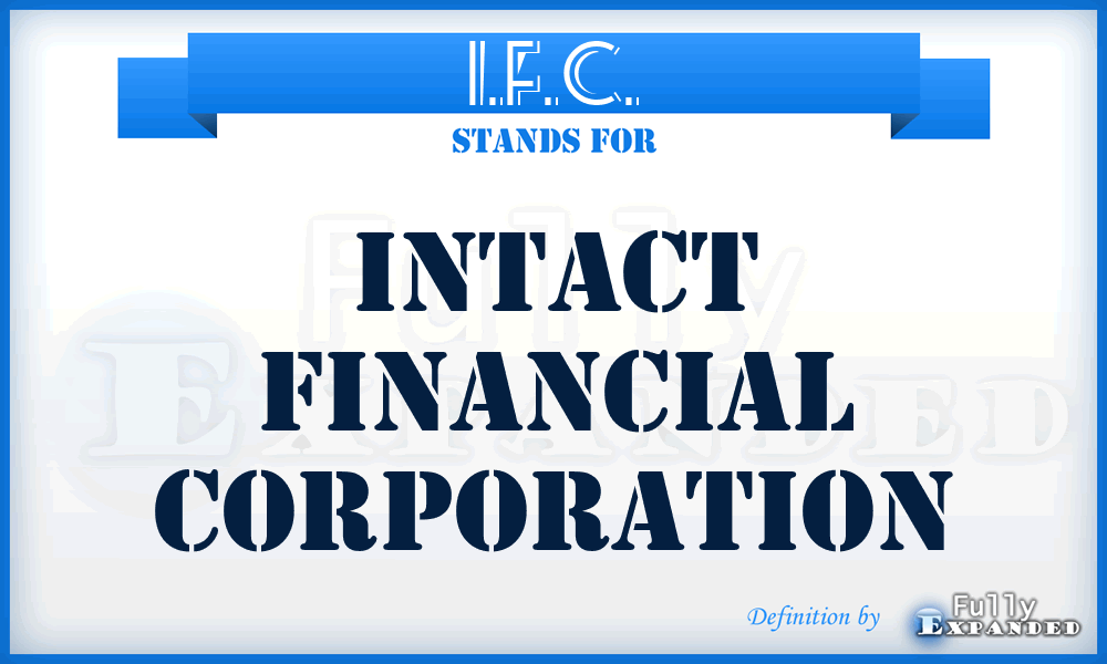 I.F.C. - Intact Financial Corporation