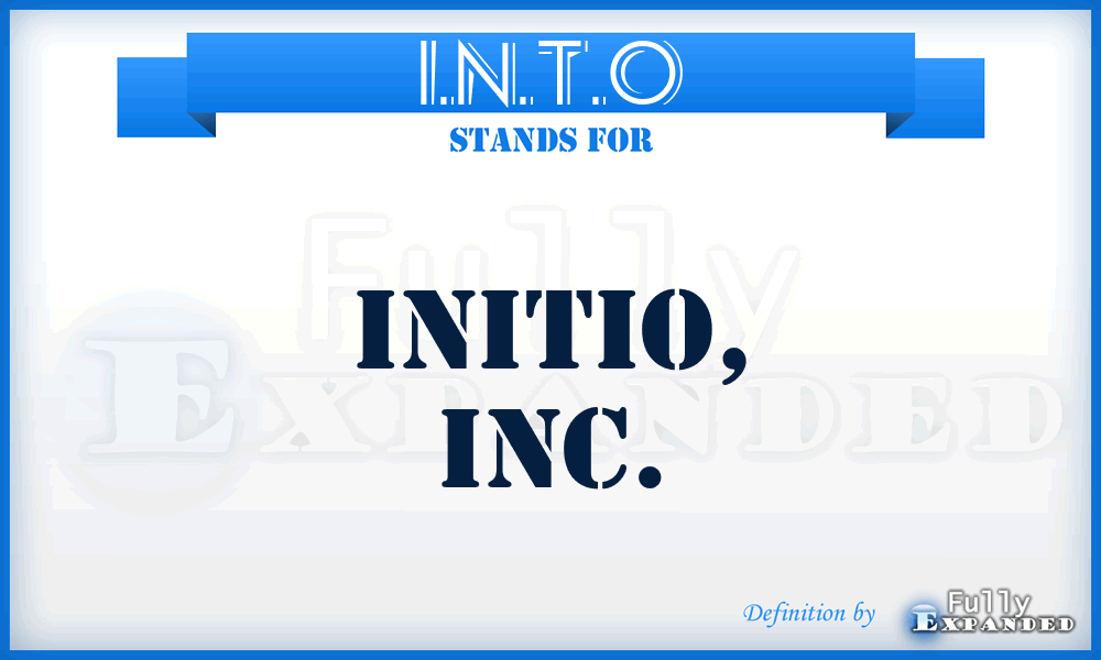 I.N.T.O - Initio, Inc.