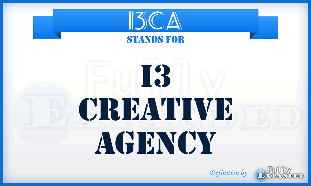 I3CA - I3 Creative Agency