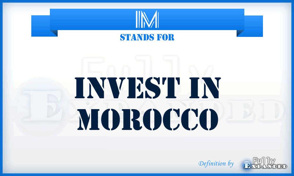 IM - Invest in Morocco