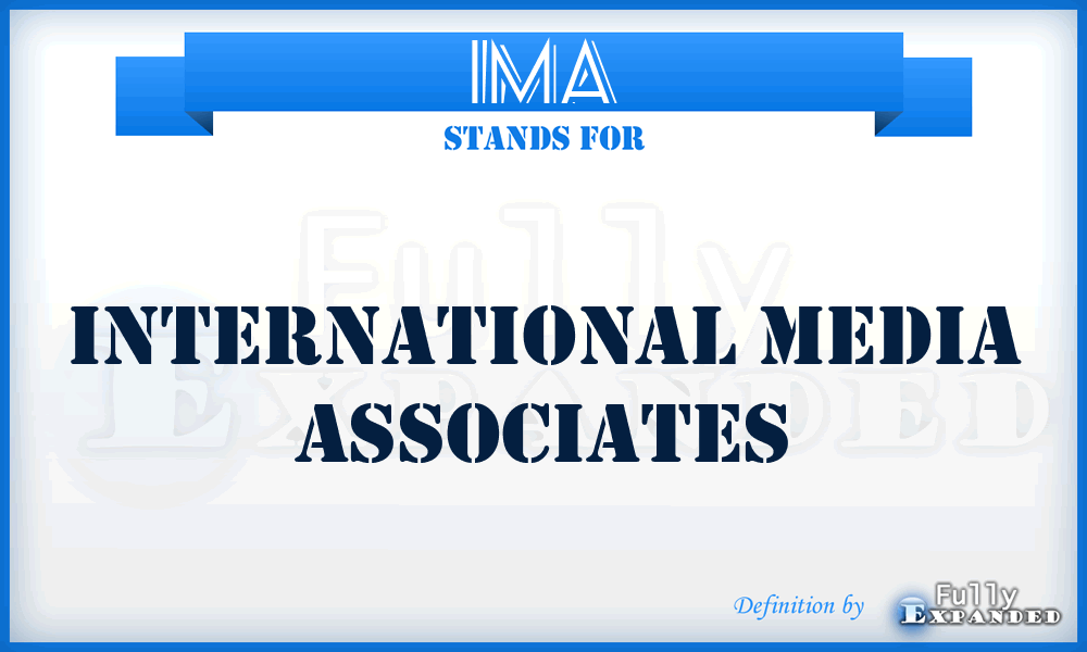 IMA - International Media Associates