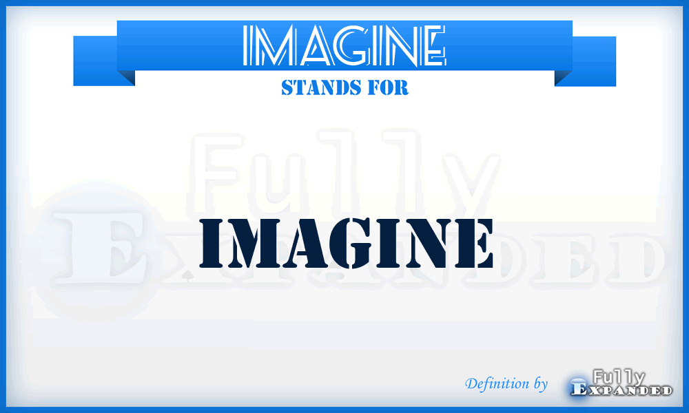 IMAGINE - IMAGINE