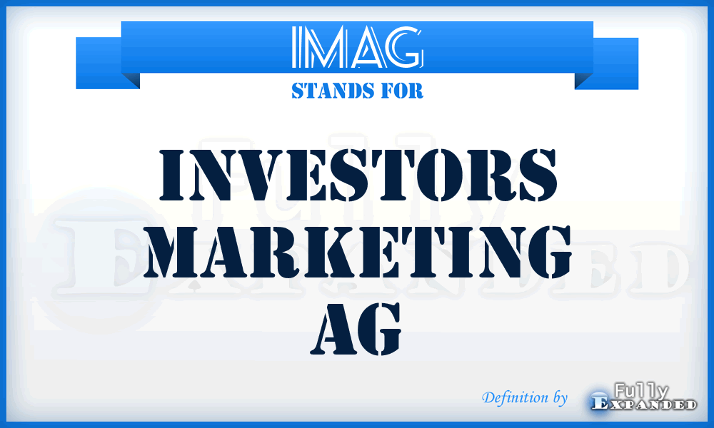 IMAG - Investors Marketing AG