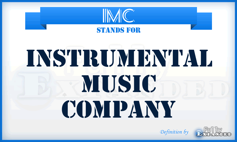 IMC - Instrumental Music Company