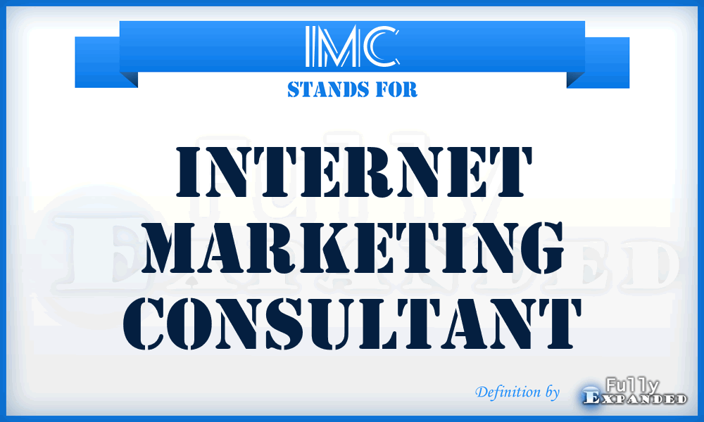 IMC - Internet Marketing Consultant