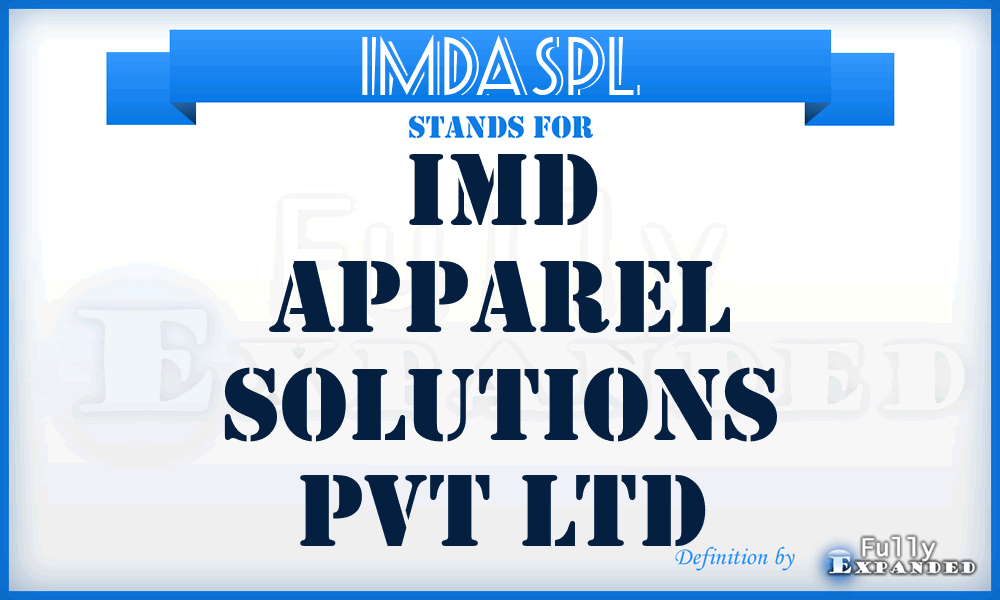 IMDASPL - IMD Apparel Solutions Pvt Ltd