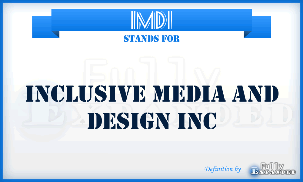 IMDI - Inclusive Media and Design Inc