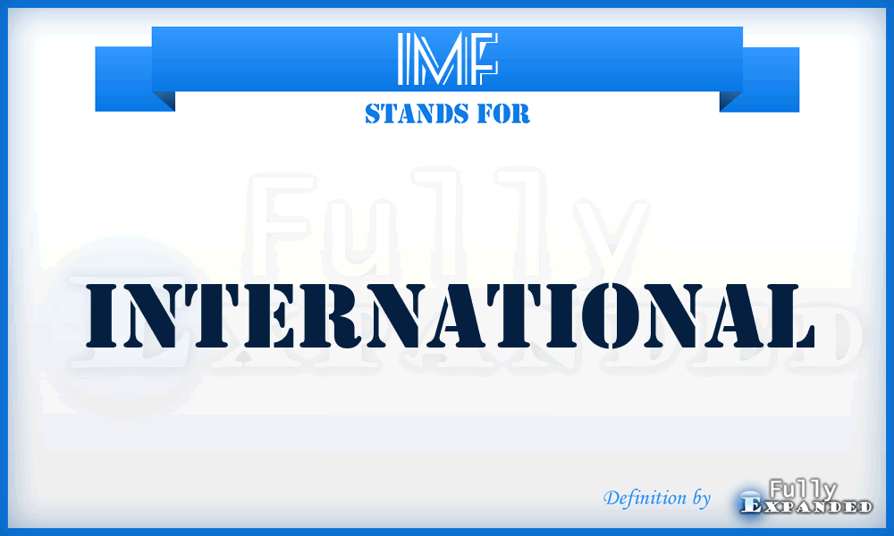 IMF - International