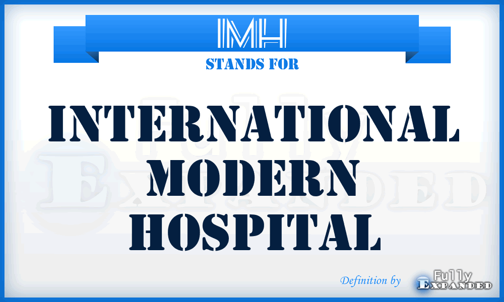 IMH - International Modern Hospital
