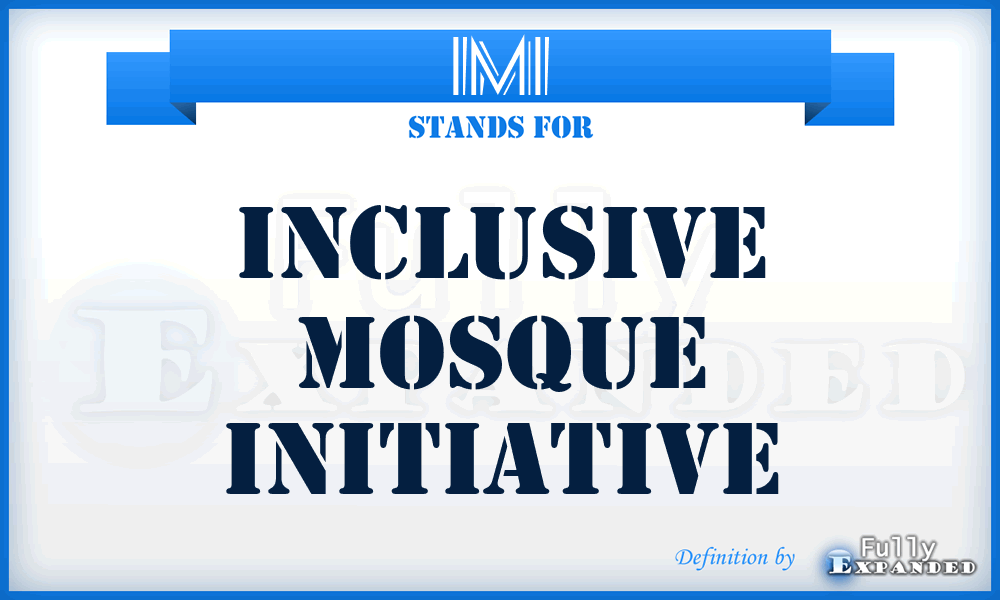 IMI - Inclusive Mosque Initiative